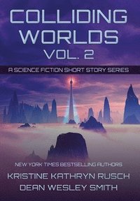 bokomslag Colliding Worlds, Vol. 2