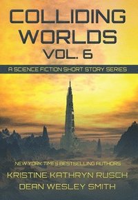 bokomslag Colliding Worlds, Vol. 6