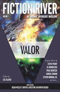 Lee Allred, Kristine Kathryn Rusch - Fiction River: Valor, Häftad
