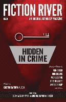 Annie Reed, Kristine Kathryn Rusch, Dean Wesley Smith - Fiction River: Hidden in Crime, Häftad