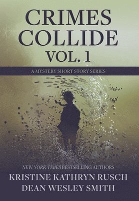 Crimes Collide, Vol. 1 1