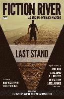 Felicia Fredlund, Dean Wesley Smith - Fiction River: Last Stand, Häftad