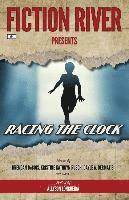 bokomslag Fiction River Presents: Racing the Clock