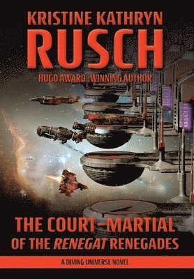 The Court-Martial of the Renegat Renegades 1