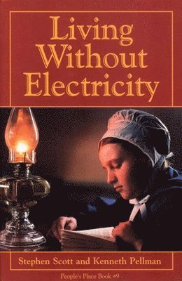 Living Without Electricity 1