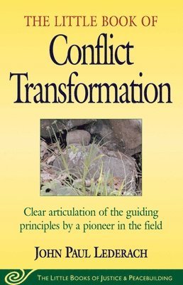 John Lederach - Little Book of Conflict Transformation, Häftad