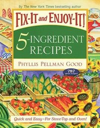 bokomslag Fix-It and Enjoy-It 5-Ingredient Recipes