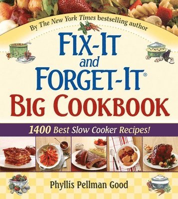 Fix-It and Forget-It Big Cookbook 1