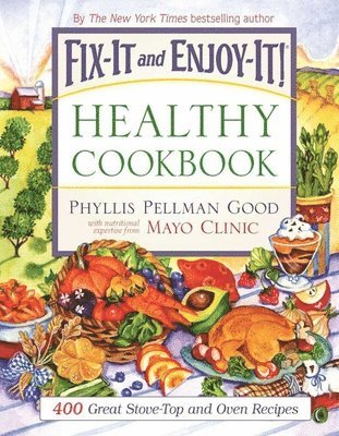 Fix-It and Enjoy-It Healthy Cookbook 1