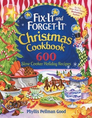 Phyllis Good - Fix-It and Forget-It Christmas Cookbook, Inbunden