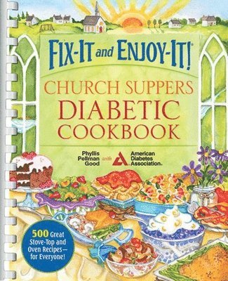 Fix-It and Enjoy-It! Church Suppers Diabetic Cookbook 1