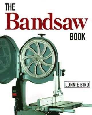 Bandsaw Book, The 1