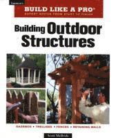 bokomslag Building Outdoor Structures