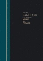 bokomslag The New Palgrave Dictionary of Money & Finance