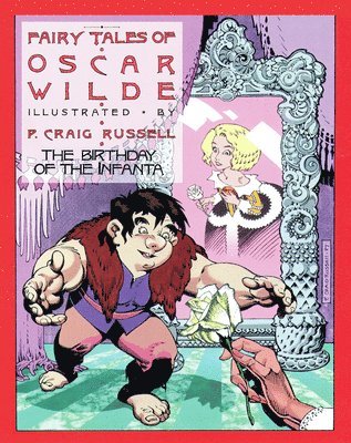 bokomslag Fairy Tales of Oscar Wilde: The Birthday of the Infanta