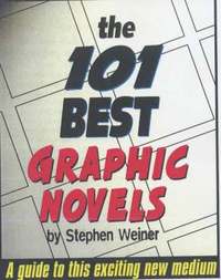 bokomslag The 101 Best Graphic Novels