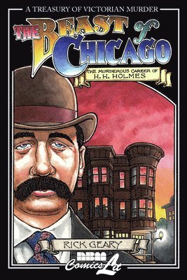 bokomslag The Beast of Chicago: The Murderous Career of H. H. Holmes