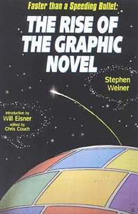 bokomslag The Rise Of The Graphic Novel