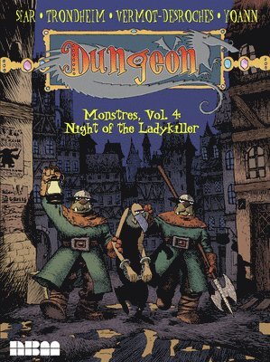bokomslag Dungeon: Monstres - Vol. 4: Night of the Ladykiller: Volume 4