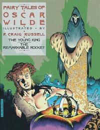 bokomslag Fairy Tales of Oscar Wilde: The Young King and the Remarkable Rocket