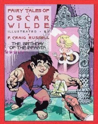 bokomslag Fairy Tales of Oscar Wilde: The Birthday of the Infanta