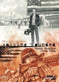 bokomslag Walking Wounded: Uncut Stories from Iraq