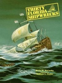 bokomslag Thirty Florida Shipwrecks