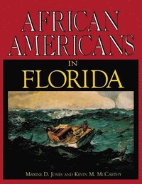 bokomslag African Americans in Florida