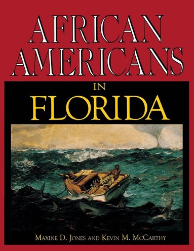 Maxine D Jones - African Americans in Florida, Häftad
