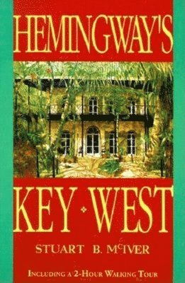 Hemingway's Key West 1