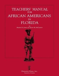 bokomslag Teachers' Manual for African Americans in Florida