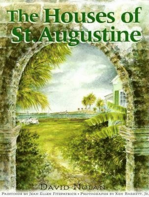 The Houses of St. Augustine 1