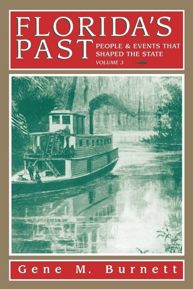 bokomslag Florida's Past, Vol 3