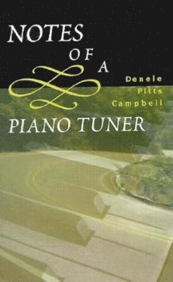 Notes of a Piano Tuner 1