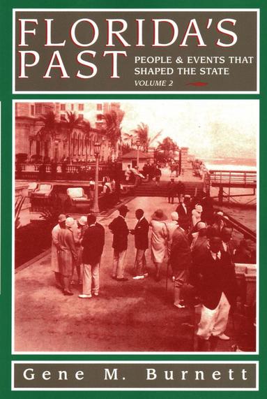 bokomslag Florida's Past, Vol 2