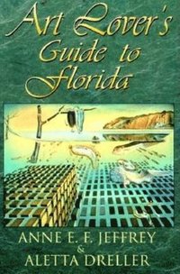 bokomslag Art Lover's Guide to Florida