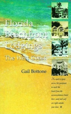 bokomslag Florida Beachfront Lodgings