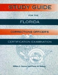 bokomslag Study Guide for the Florida Corrections Officer's Certification Examination