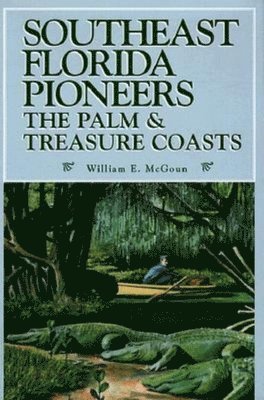 Southeast Florida Pioneers 1