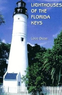 bokomslag Lighthouses of the Florida Keys