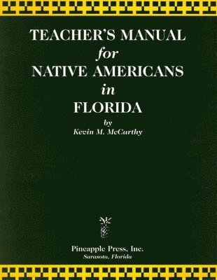 Teachers' Manual for Native Americans in Florida 1