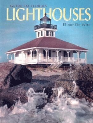 bokomslag Guide to Florida Lighthouses