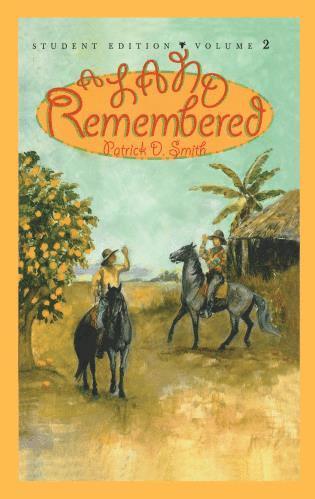 Patrick D Smith, Patrick D. Smith - Land Remembered, Inbunden