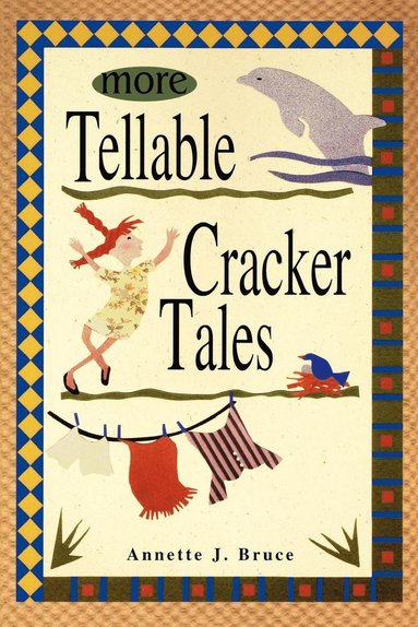 bokomslag More Tellable Cracker Tales