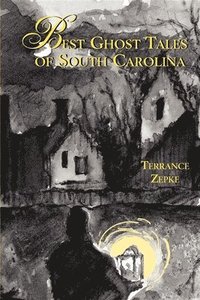 bokomslag Best Ghost Tales of South Carolina