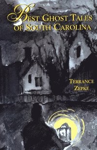 bokomslag Best Ghost Tales of South Carolina