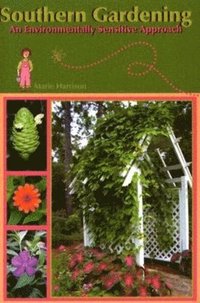 bokomslag Southern Gardening