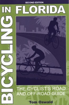 Tom Oswald - Bicycling in Florida, Häftad