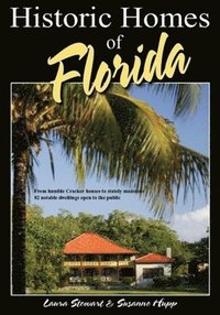bokomslag Historic Homes of Florida