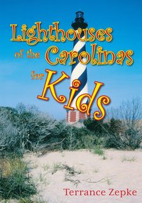 bokomslag Lighthouses of the Carolinas for Kids